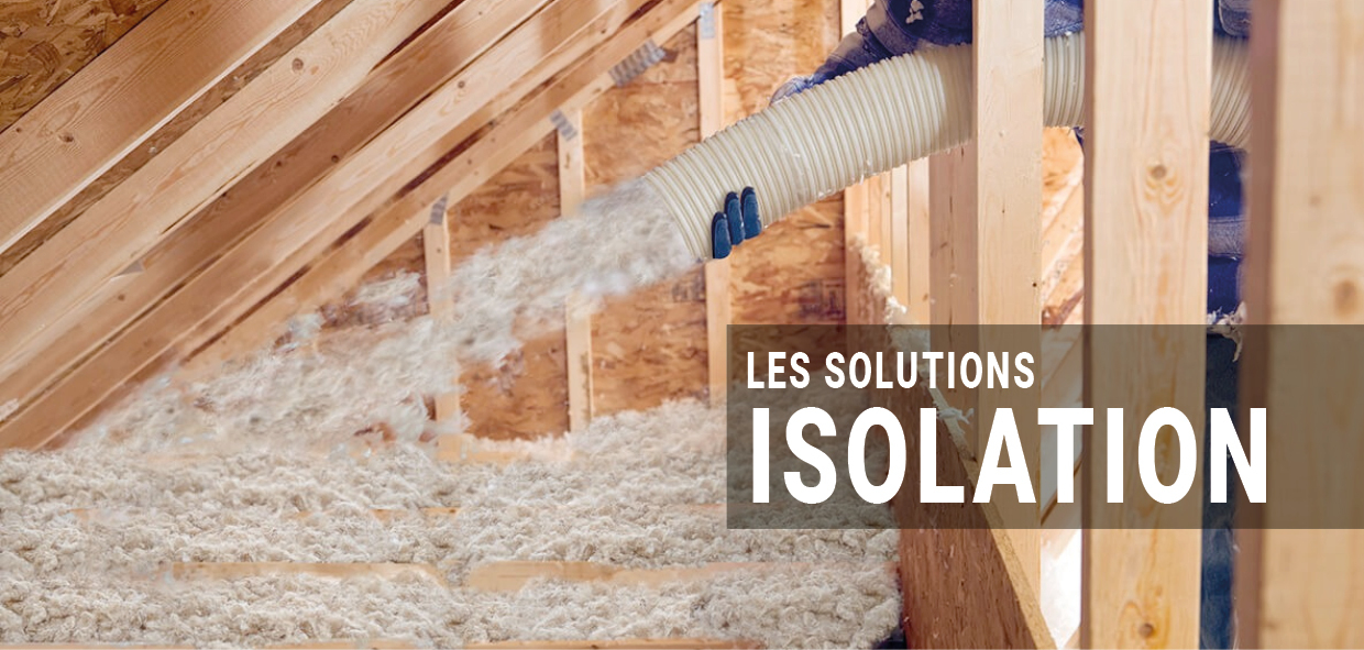 Les solutions ISOLATION